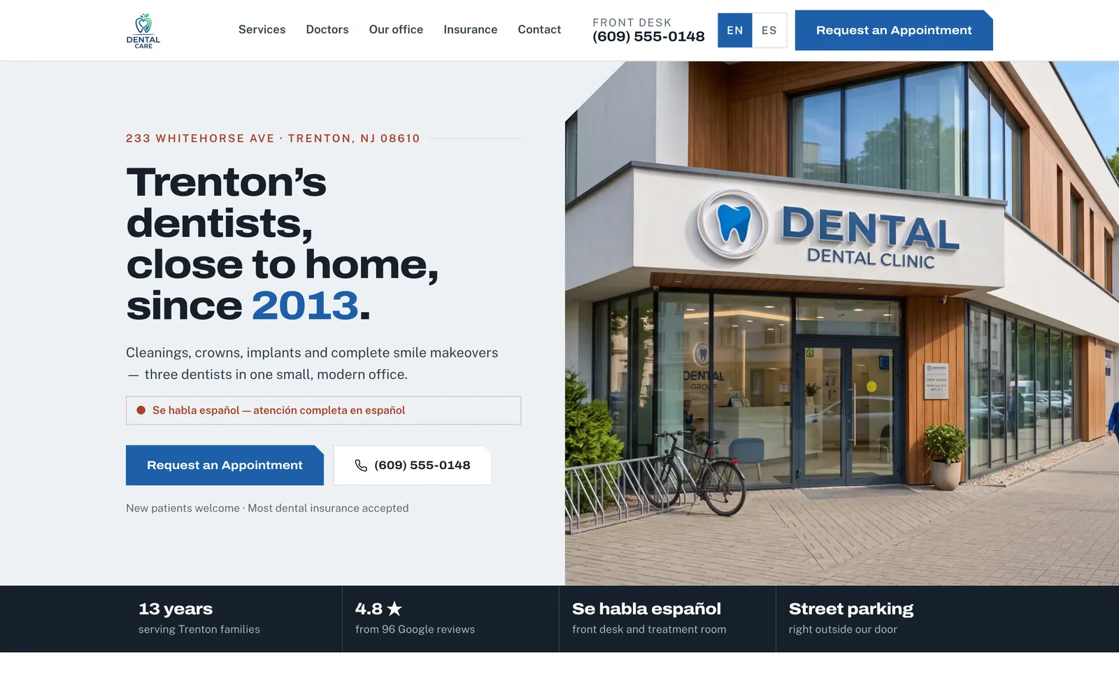Dental practice homepage concept on a desktop screen: the headline “Trenton’s dentists, close to home, since 2013” beside a photo of the clinic entrance.